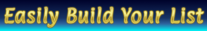 Easily Build Your List Image